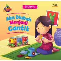 Image of Seri Jika Sampah Bisa Bicara : Aku Diubah Menjadi Cantik