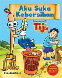 Image of Aku Suka Kebersihan, Bersama Tijo