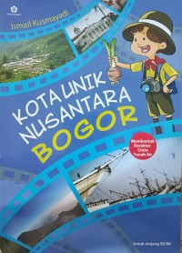 Image of Kota Unik Nusantara : Bogor